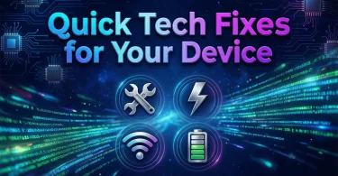 quick tech fixes for Your device - Copy